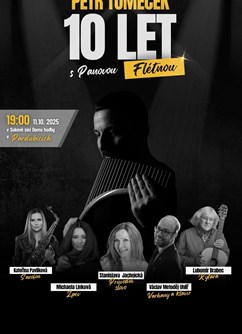Petr Tomeček / 10 let / Panova flétna