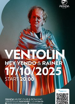 Ventolin / Hey Yendo & Rainer / Velké Meziříčí