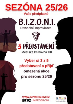 B.I.Z.O.N.I. / BIZONI - předplatné na 3 vstupy 2025/26