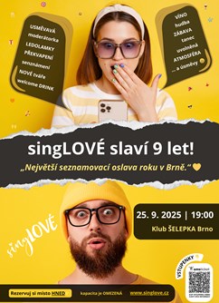 singLOVÉ slaví 9 let Přijď, ať to odsingLUJEME společně