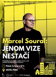 Marcel Soural - Jenom vize nestačí