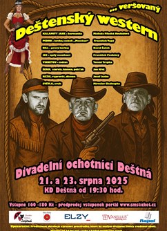 Deštenský western - divadelní představení