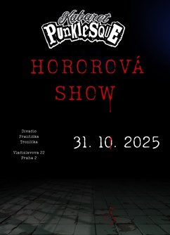 Kabaret Punklesque - Hororová show