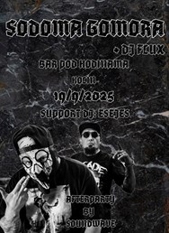Sodoma Gomora & Dj Flux +After party by soundwave