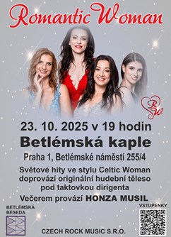 Romantic Woman v Betlémské kapli