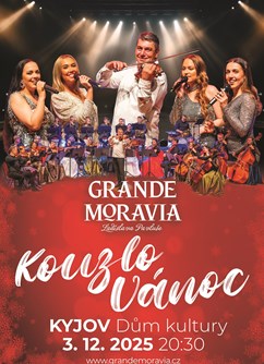 KOUZLO VÁNOC - Grande Moravia Ladislava Pavluše