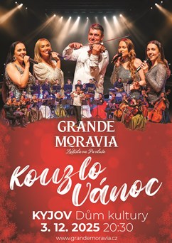 KOUZLO VÁNOC - Grande Moravia Ladislava Pavluše
