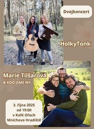 Dvojkoncert HolkyTonk & Marie Tilšarová