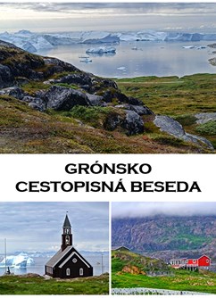 Grónsko - cestopisná beseda