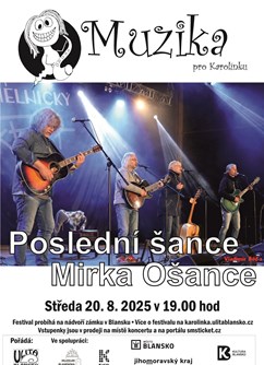 Muzika pro Karolínku - Poslední Šance Mirka Ošance