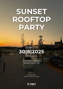 Sunset Rooftop Party | Titanium Brno 