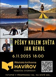 Pěšky kolem světa - Jan Rendl (Havířov)