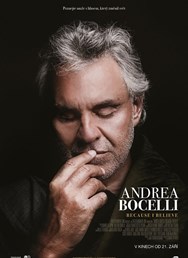 Andrea Bocelli: Because I Believe  
