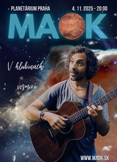 MAOK - V hlubinách vesmíru (Praha)