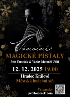 Petr Tomeček / Vánoční magické píšťaly