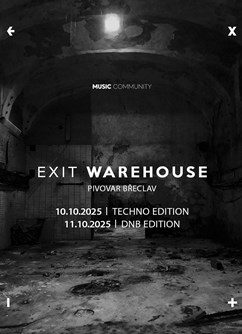 EXIT Warehouse [dnb edition]