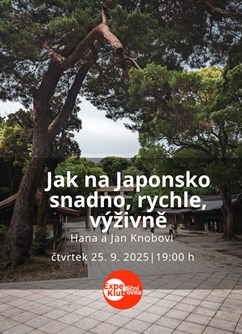 Jak na Japonsko snadno, rychle, výživně