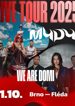 Mydy + We Are Domi