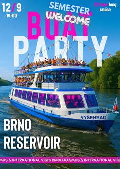 Welcome semester Boat Party x Brněnská přehrada