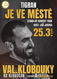 Tigran je ve městě