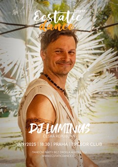 ECSTATIC DANCE PRAGUE - DJ Luminus