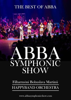 ABBA SYMPHONIC SHOW | Ostrava