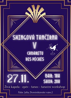 Swingová tančírna v Cabaretu Des Péchés