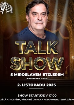 Talk Show Miroslav Etzler 