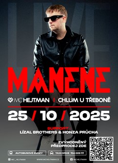 Manene ǀ MC Hejtman Chlum u Třeboně
