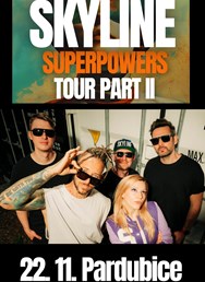 Skyline - Superpowers Tour Part II - Pardubice