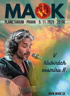 MAOK - V hlubinách vesmíru II (Praha)
