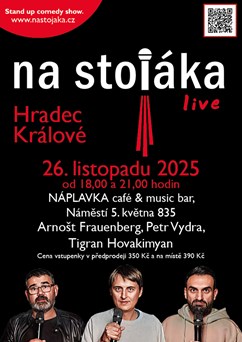 Na stojáka - Hradec Králové / 21:00