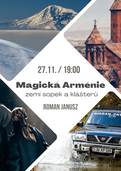 Magická Arménie - zemí sopek a klášterů