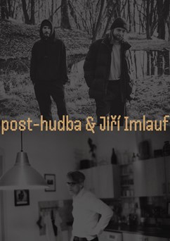 post-hudba & Jiří Imlauf
