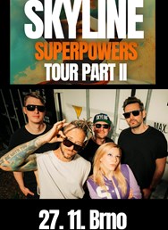 Skyline | Enter Club Brno | Super power tour part II