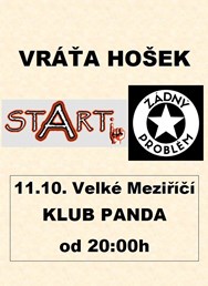 Vráťa Hošek + STARTi + Žádný problém - Velké Meziříčí
