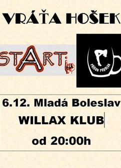 Vráťa Hošek + STARTi + Přísun povolen - Mladá Boleslav