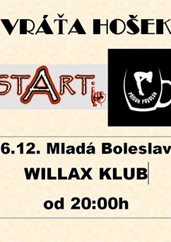Vráťa Hošek + STARTi + Přísun povolen - Mladá Boleslav
