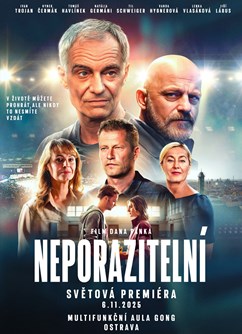 NEPORAZITELNÍ světová premiéra