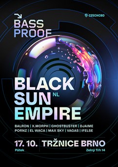 Bassproof w/ Black Sun Empire (NL)
