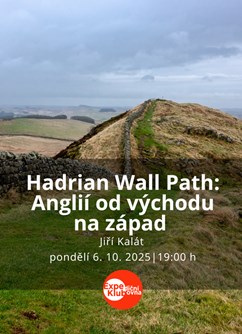 Hadrian Wall Path: Anglií od východu na západ