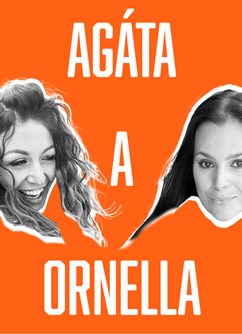 Agáta & Ornella Show