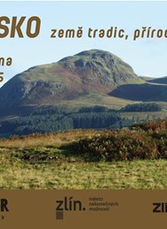 Skotsko | země tradic, přírody, hrdosti