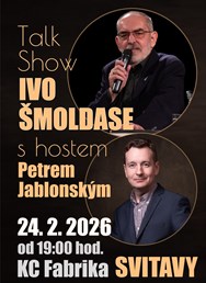 Talk show Ivo Šmoldase s hostem Petrem Jablonským