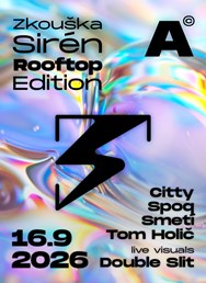 Zkouška sirén #38 Rooftop edition