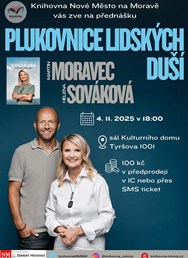 Plukovnice lidských duší  - H. Sováková a M. Moravec