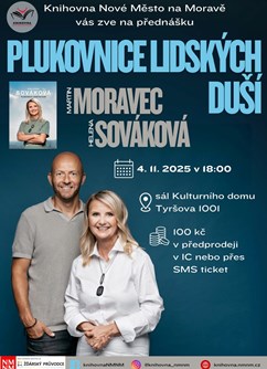 Plukovnice lidských duší  - H. Sováková a M. Moravec
