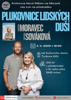 Plukovnice lidských duší  - H. Sováková a M. Moravec