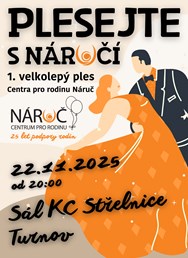 PLESEJTE S NÁRUČÍ - 1. gala ples Centra pro rodinu Náruč
