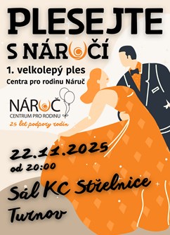 PLESEJTE S NÁRUČÍ - 1. gala ples Centra pro rodinu Náruč